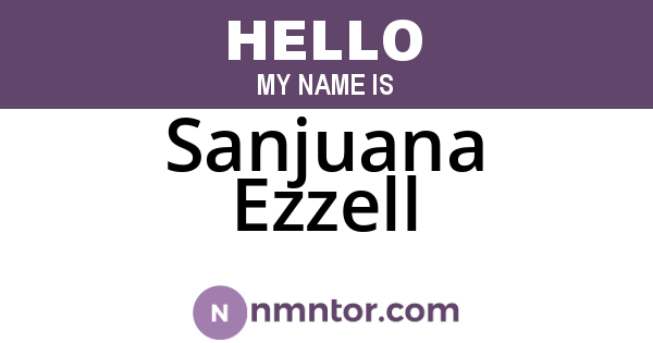 Sanjuana Ezzell
