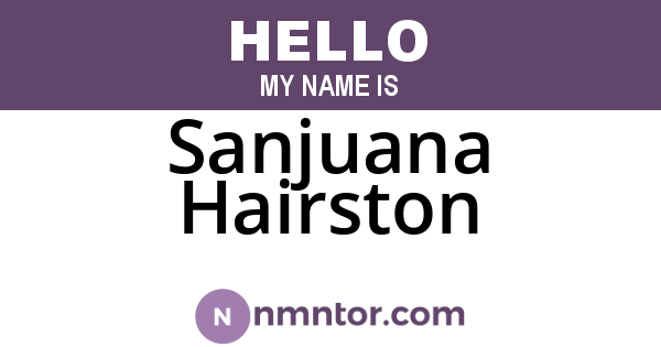 Sanjuana Hairston