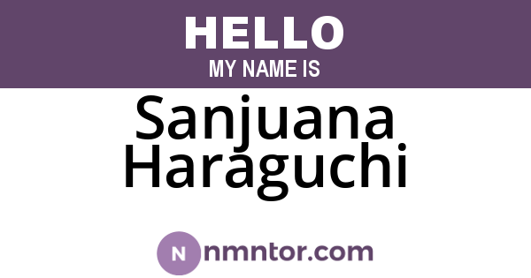 Sanjuana Haraguchi