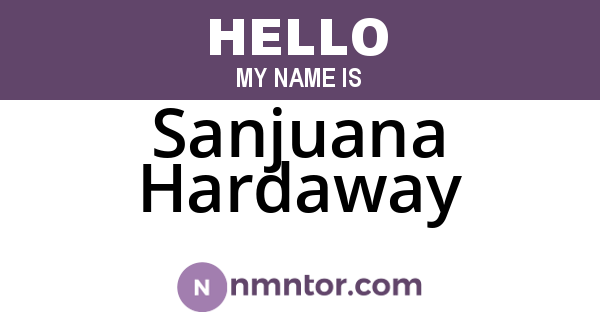 Sanjuana Hardaway