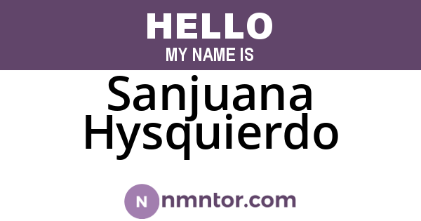 Sanjuana Hysquierdo