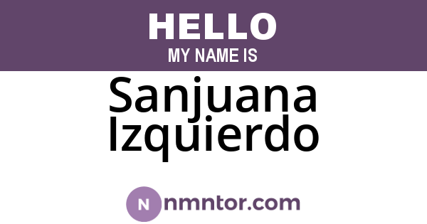 Sanjuana Izquierdo