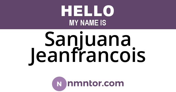 Sanjuana Jeanfrancois