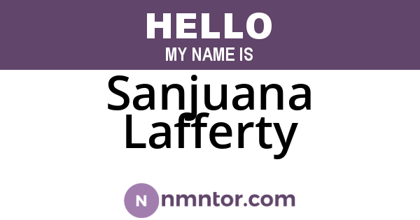 Sanjuana Lafferty
