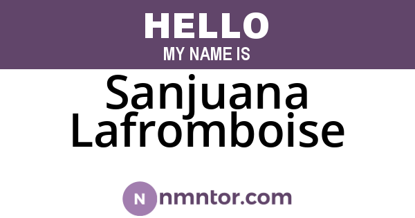 Sanjuana Lafromboise
