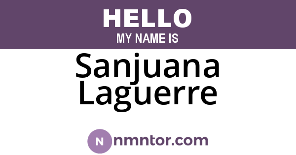 Sanjuana Laguerre