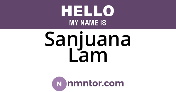 Sanjuana Lam