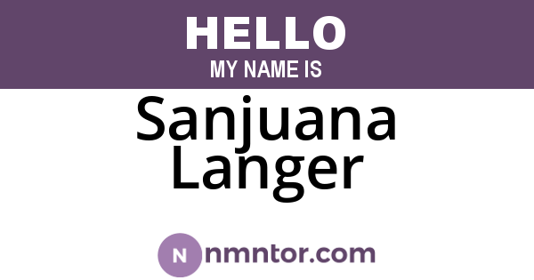 Sanjuana Langer