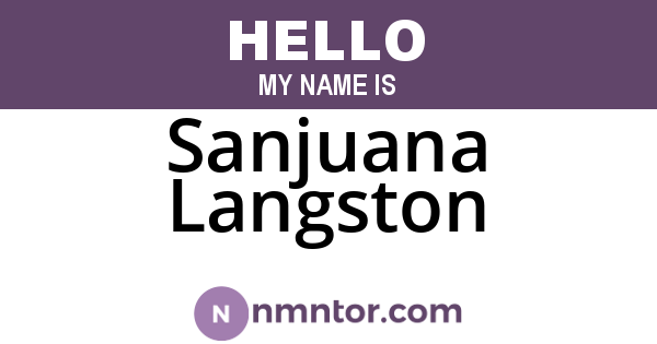 Sanjuana Langston