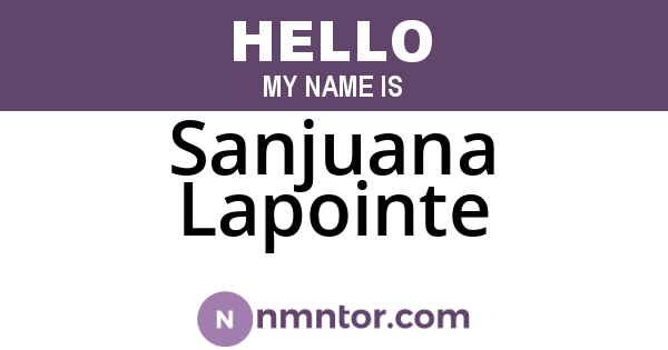 Sanjuana Lapointe