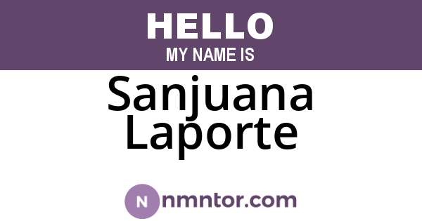 Sanjuana Laporte