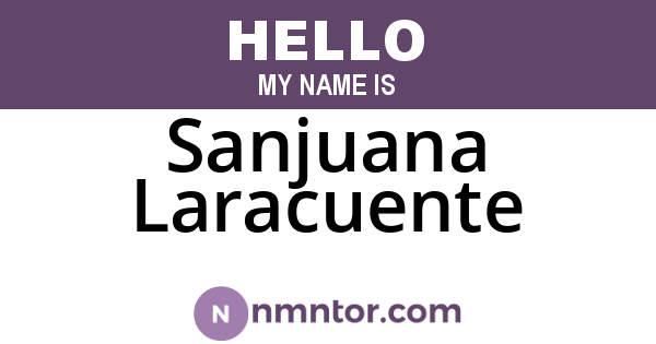 Sanjuana Laracuente