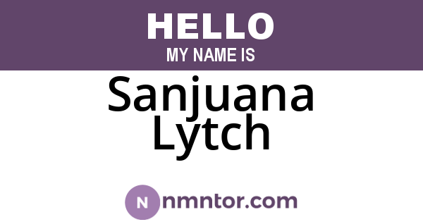 Sanjuana Lytch