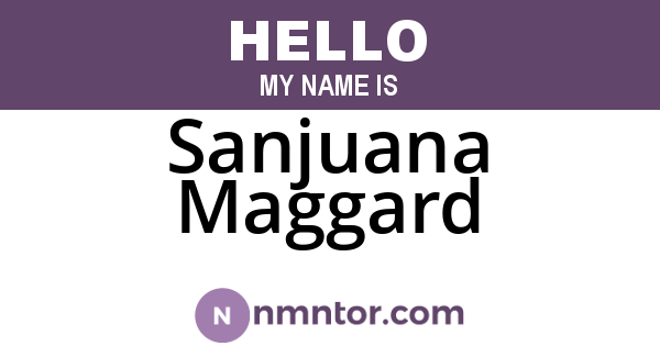 Sanjuana Maggard