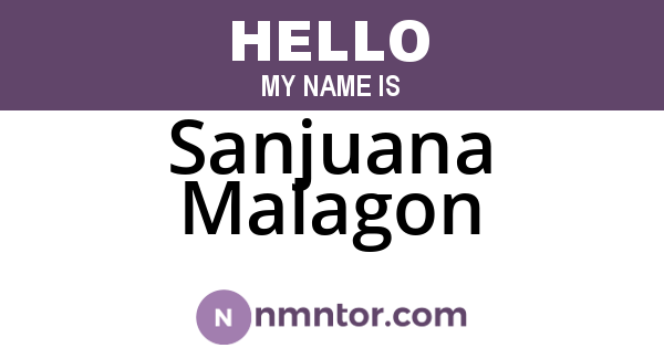 Sanjuana Malagon