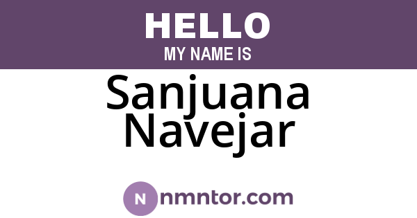 Sanjuana Navejar