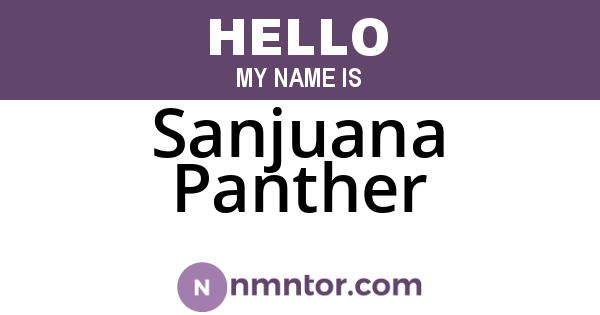Sanjuana Panther