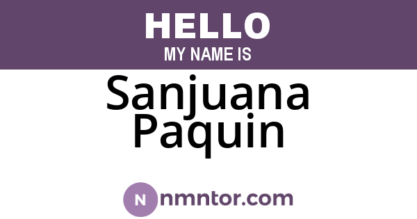 Sanjuana Paquin