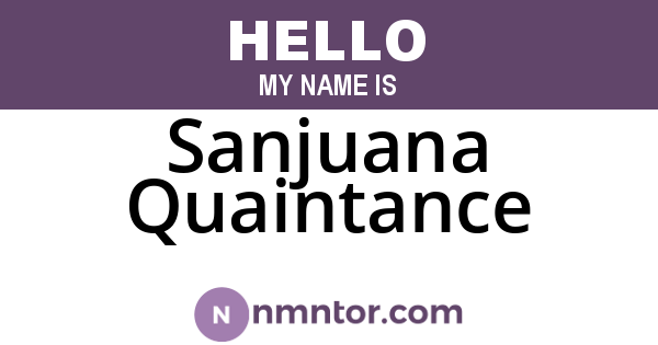 Sanjuana Quaintance