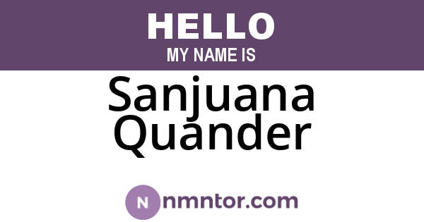 Sanjuana Quander