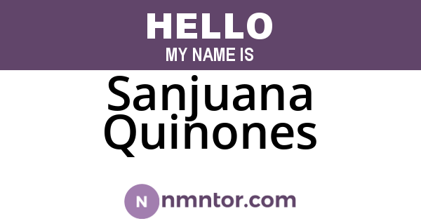 Sanjuana Quinones