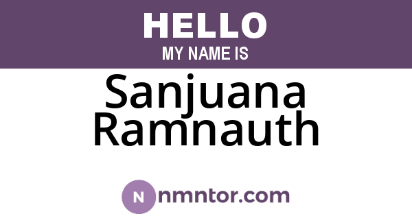 Sanjuana Ramnauth