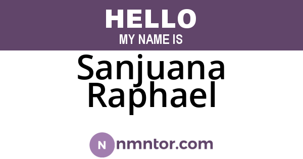 Sanjuana Raphael