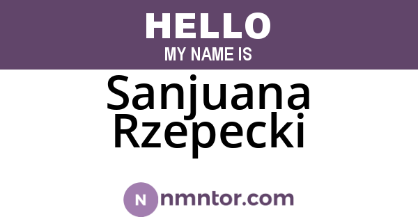 Sanjuana Rzepecki