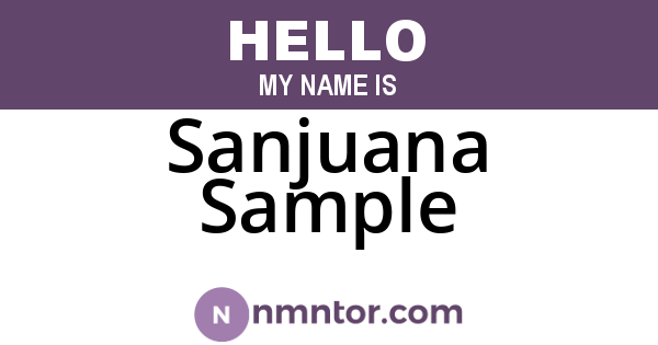 Sanjuana Sample