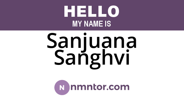 Sanjuana Sanghvi
