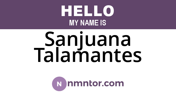 Sanjuana Talamantes