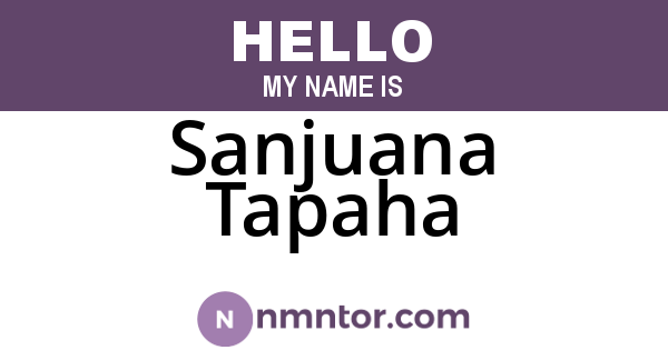 Sanjuana Tapaha