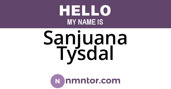 Sanjuana Tysdal