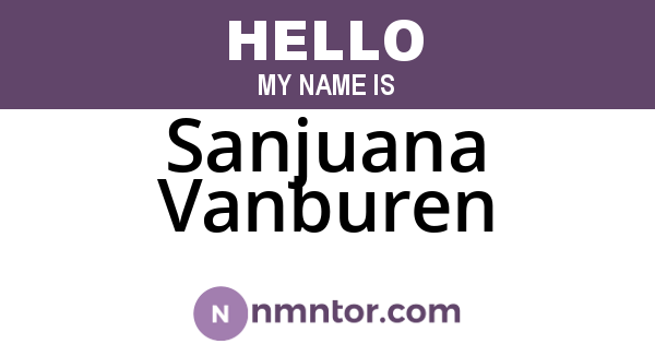 Sanjuana Vanburen