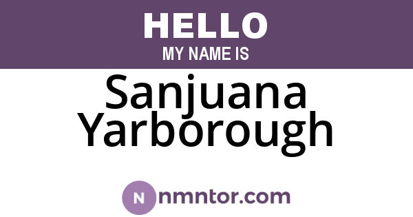 Sanjuana Yarborough