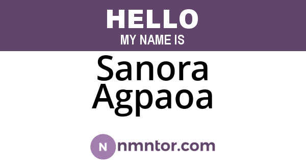 Sanora Agpaoa