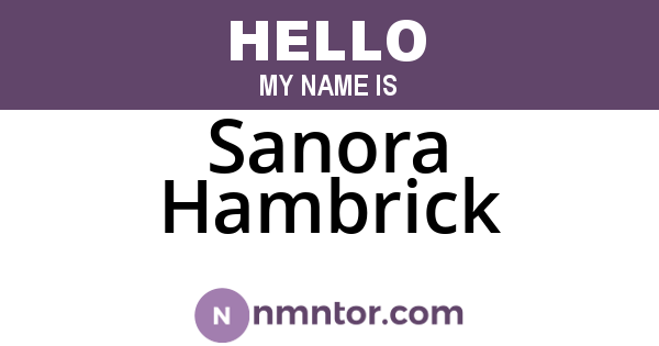 Sanora Hambrick