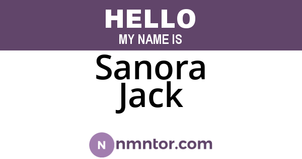 Sanora Jack