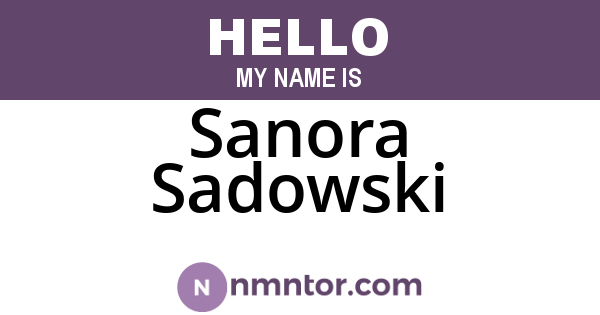 Sanora Sadowski
