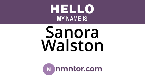 Sanora Walston