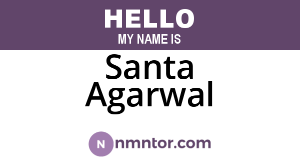 Santa Agarwal