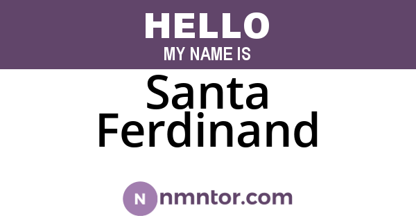 Santa Ferdinand