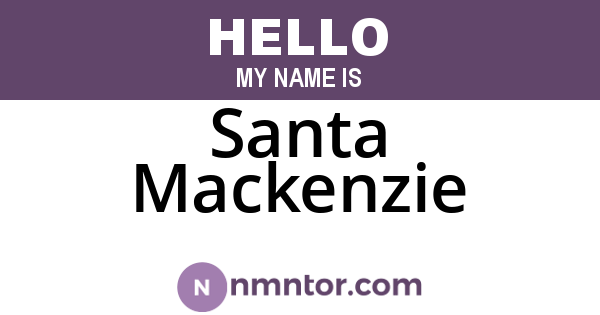 Santa Mackenzie