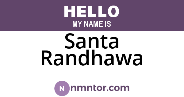 Santa Randhawa