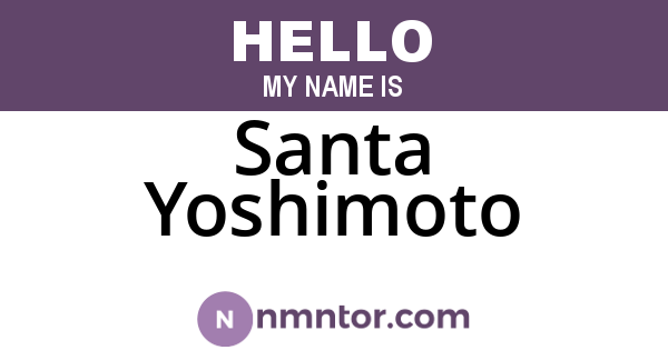 Santa Yoshimoto