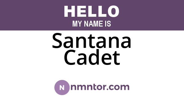Santana Cadet