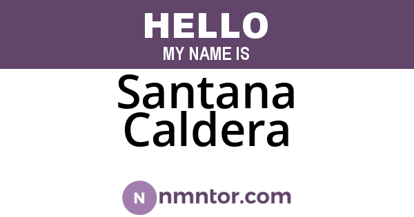 Santana Caldera