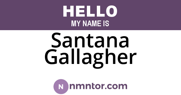 Santana Gallagher