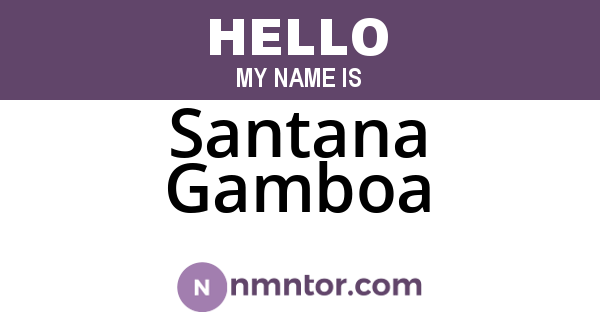 Santana Gamboa