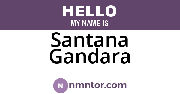 Santana Gandara